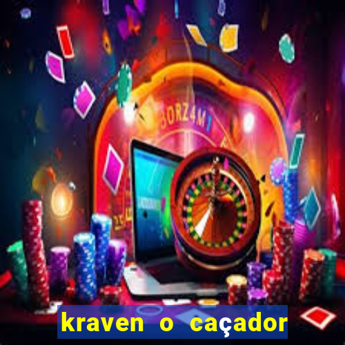 kraven o caçador via torrent